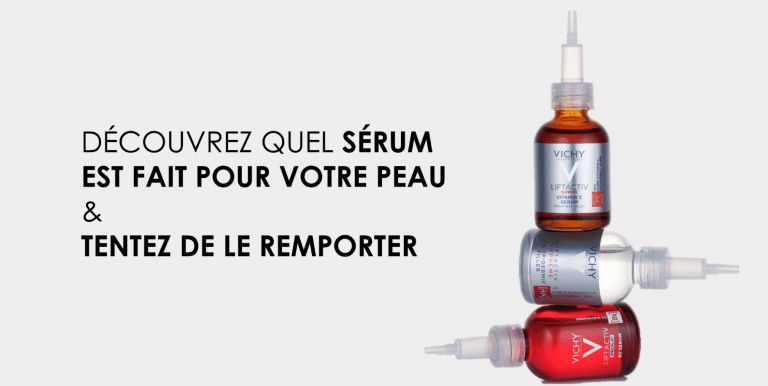 Tentez de gagner un sérum Vichy adapté à votre peau [du 09/02/2022 au 06/03/2022]