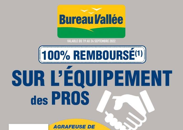 Bureau Vallée – Offre 100 % remboursé sur l&rsquo;équipement des pros du 19 au 24 septembre 2022