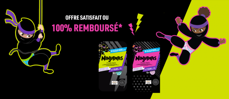 La gamme Pampers Ninjamas – Satisfait ou 100% remboursé
