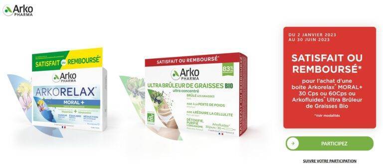 Offre satisfait ou remboursé pour l’achat d’une boite Arkorelax MORAL+ 30 Cps ou 60Cps ou Arkofluides Ultra Brûleur de Graisses Bio du 2 janvier 2023 au 30 juin 2023