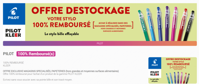 Offre 100% remboursé pour l&rsquo;achat d&rsquo;un stylo de la gamme PILOT KLEER [à partir du 27/02/2023]
