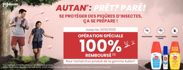 Un produit de la gamme Autan éligible 100% remboursé [entre le 17/04/2023 et le 31/10/2023]